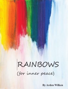 A FREE DOWNLOAD: RAINBOWS for inner peace